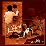 CD L'ami et le chanteur