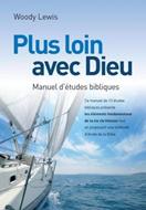 Plus loin avec Dieu