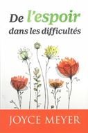De l'espoir dans les difficultés