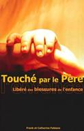 Touché par le Père