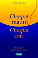 Chaque matin, chaque soir