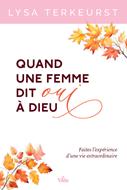 Quand une femme dit oui à Dieu