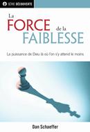 La force de la faiblesse