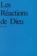 Les réactions de Dieu