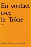 En contact avec le trône