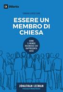 Essere un membro di chiesa (Brossura)