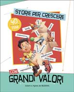Storie per crescere con grandi valori (Brossura)