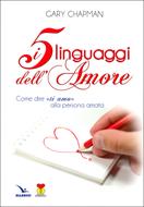 I cinque linguaggi dell'amore (Brossura)