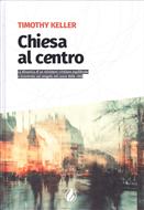 Chiesa al centro (Copertina rigida)