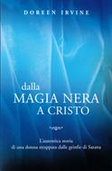 Dalla magia nera a Cristo (Brossura)