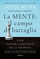 La mente: il campo di battaglia - Edizione aggiornata 30° anniversario (Brossura)