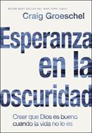 Esperanza En La Oscuridad (Rústica)