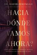 ¿Hacia dónde vamos ahora? (Rústica)