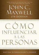 Cómo Influenciar a las Personas (Rústica)