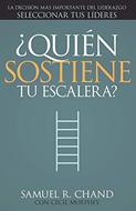 ¿Quién Sostiene Tu Escalera? (Rústica)