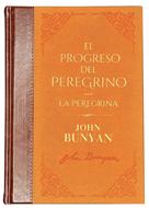 El Progreso Del Peregrino Y La Peregrina (Tapa Dura)