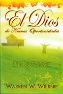 El Dios de nuevas oportunidades (Rústica)