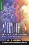 Victoria sobre la oscuridad (Rústica)