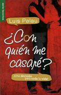 ¿Con quién me Casaré? (Rústica)