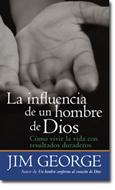 La Influencia de un Hombre de Dios (Rústica) [Libro de Bolsillo]