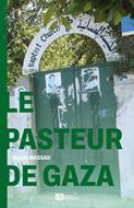 Le pasteur de Gaza