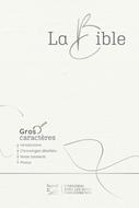 Bible Segond 21 gros caractères