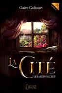 La Cité - Le Jardin Secret