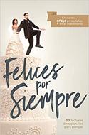 Felices por Siempre (Rústica) [Libro]