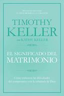El Significado del Matrimonio (Rústica) [Libro]
