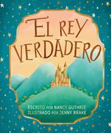 El Rey Verdadero (Tapa Dura) [Libro]