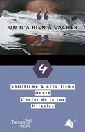 On n’a rien à cacher volume n°4