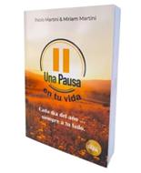 Una Pausa en tu Vida (Rústica)