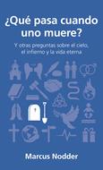 ¿Qué Pasa Cuando Uno Muere? (Rústica)
