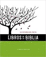 Los Libros de la Biblia: La Historia Del Pacto (Rústica)