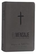 Biblia El Mensaje | Eugene H. Peterson (Imitación  piel, gris)