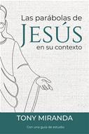 Las Parábolas de Jesús en su Contexto (Rústica)