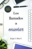 Los Llamados A Enseñar (Rústica)