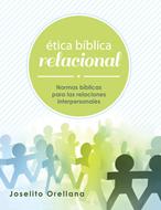 Ética bíblica Relacional (Rústica)