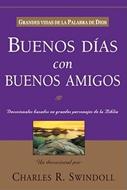 Buenos Días Con Buenos Amigos (Rústica) [Libro]