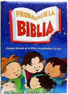 Probaditas de la Biblia (Tapa Dura Acolchada) [Biblia para Niños]