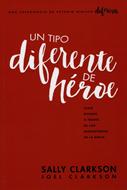 Un Tipo diferente de Héroe (Rustica )