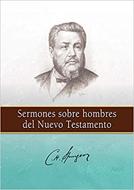 Sermones Sobre Hombres Del Nuevo Testamento (Rústica) [Libro]