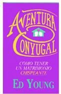 Aventura Conyugal (Tapa Suave)