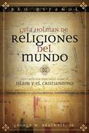 Guía Holman De Religiones Del Mundo (Rústica)