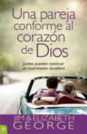 Una pareja conforme al corazón de Dios (Rústica)