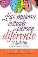 Las Mujeres exitosas piensan Diferente (Rústica)