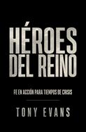 Héroes del Reino (Rústico)