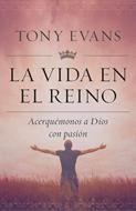 La Vida en el Reino (Rústica)