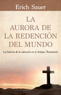 Aurora de La Redención del Mundo (Rústica)