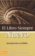 El Libro Siempre Nuevo (Rústica) [Libro]